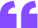“ “